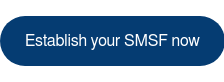 Establish your SMSF now